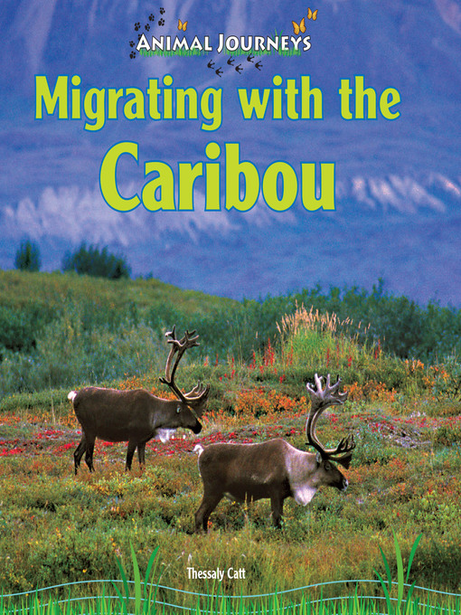 Title details for Migrating with the Caribou by Thessaly  Catt - Wait list